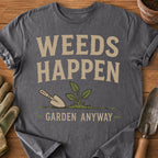 Weeds Happen
