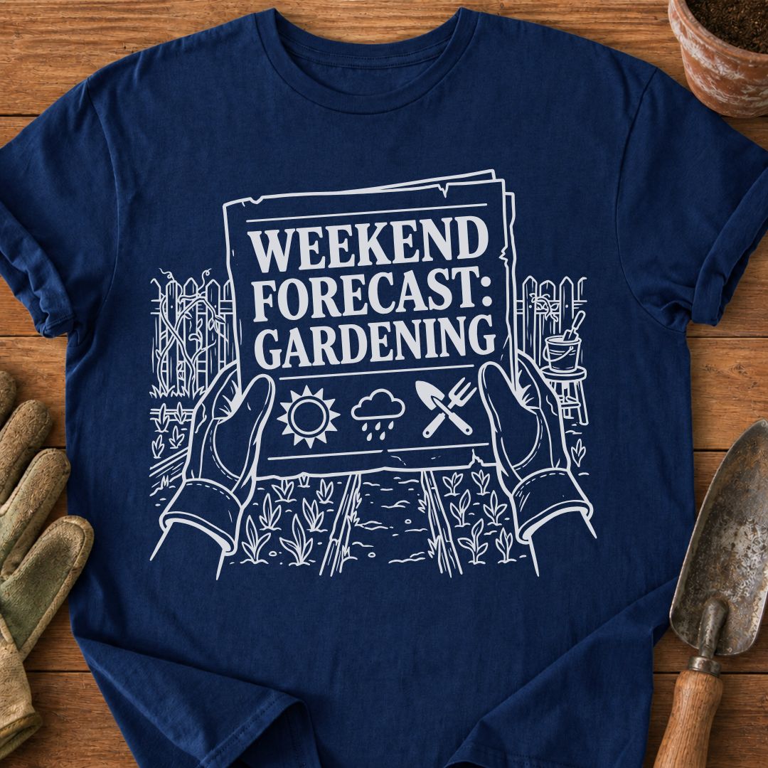 WEEKEND FORECAST GARDENING