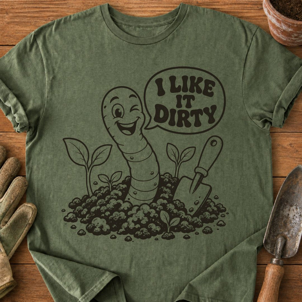I Like It Dirty