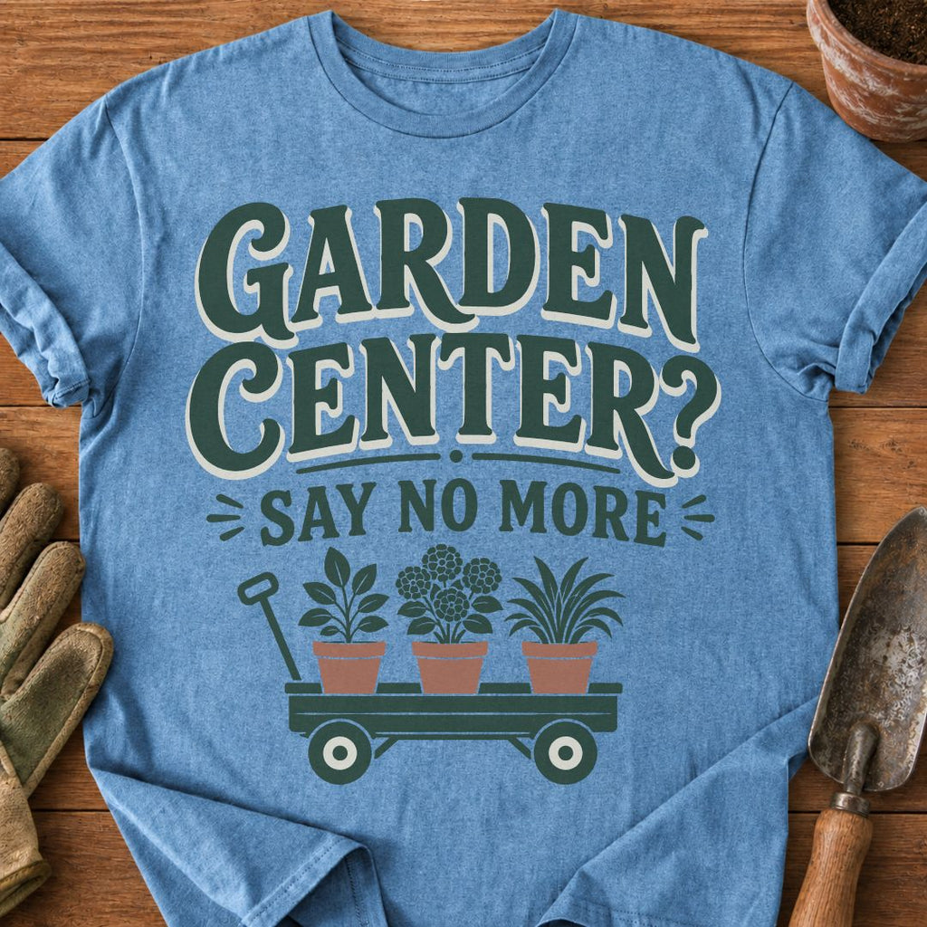 Garden Center? Say No More