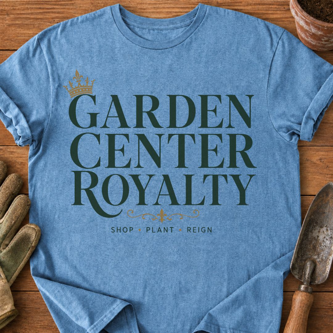 Garden Center Royalty