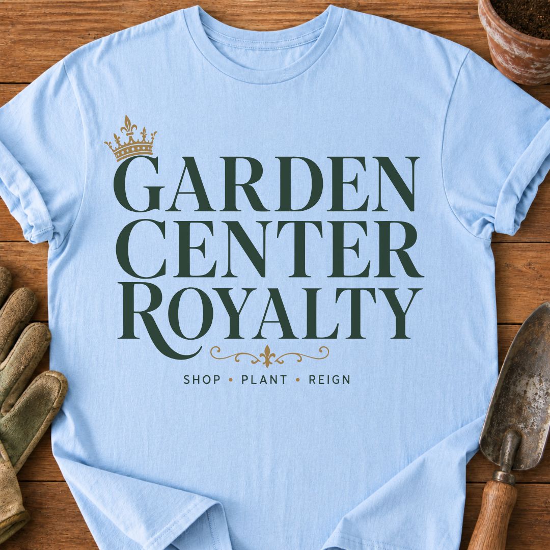 Garden Center Royalty