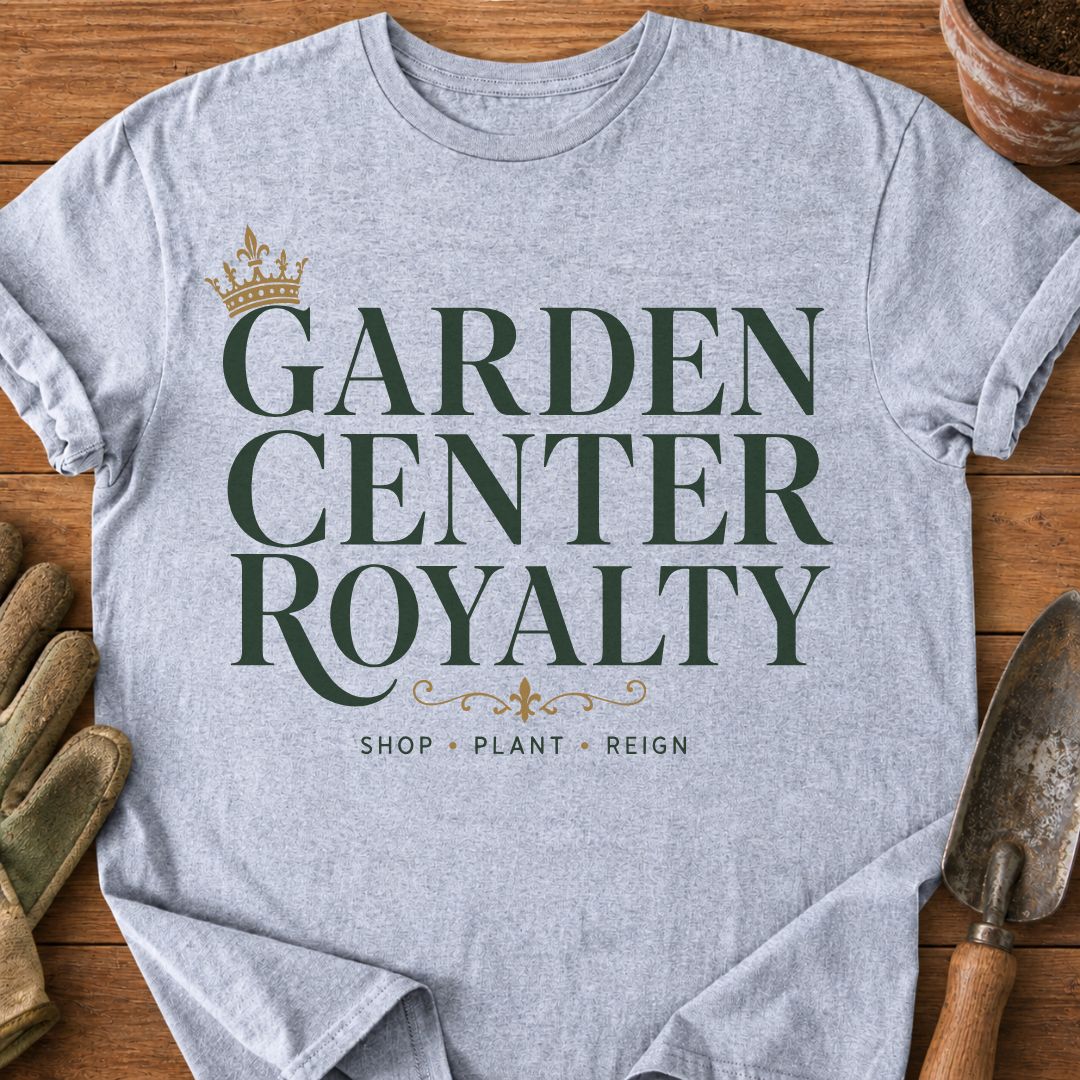 Garden Center Royalty