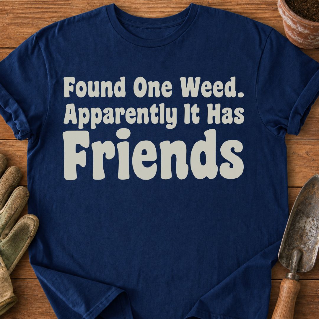 Weeds Have Friends