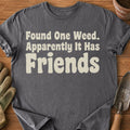 Weeds Have Friends