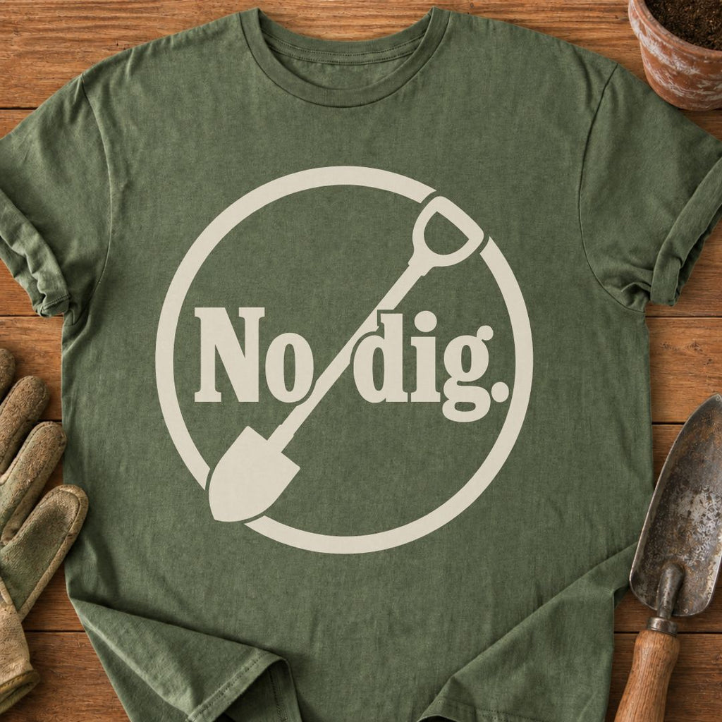 No dig.