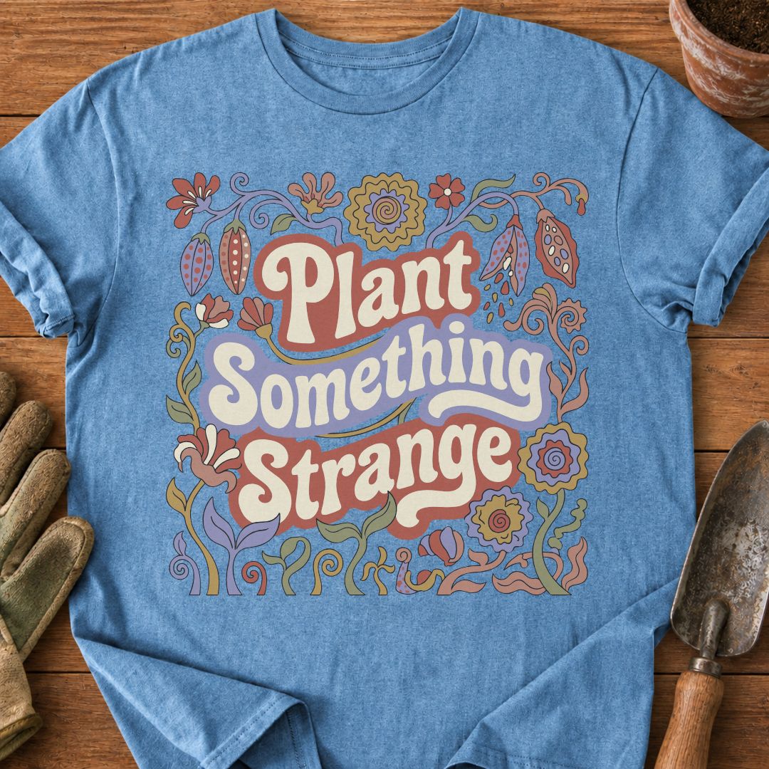 Plant Something Strange