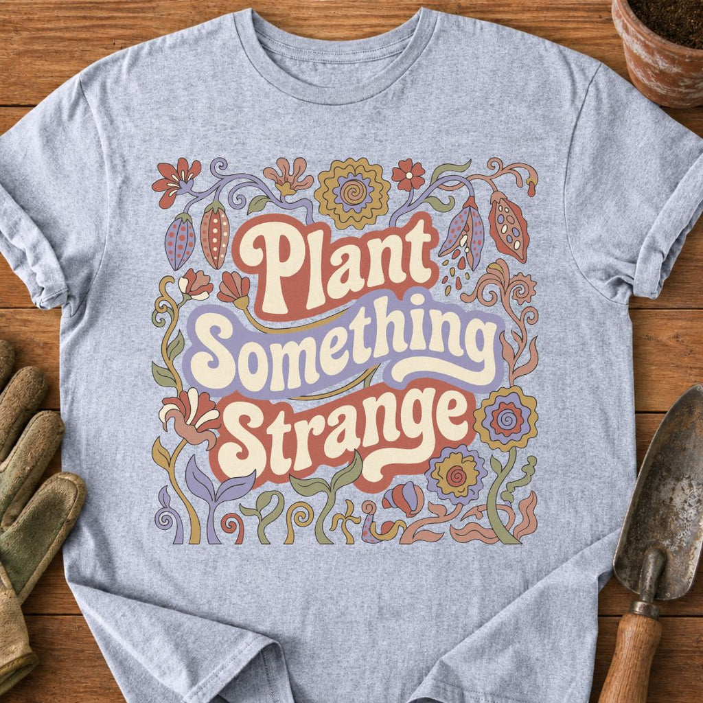 Plant Something Strange