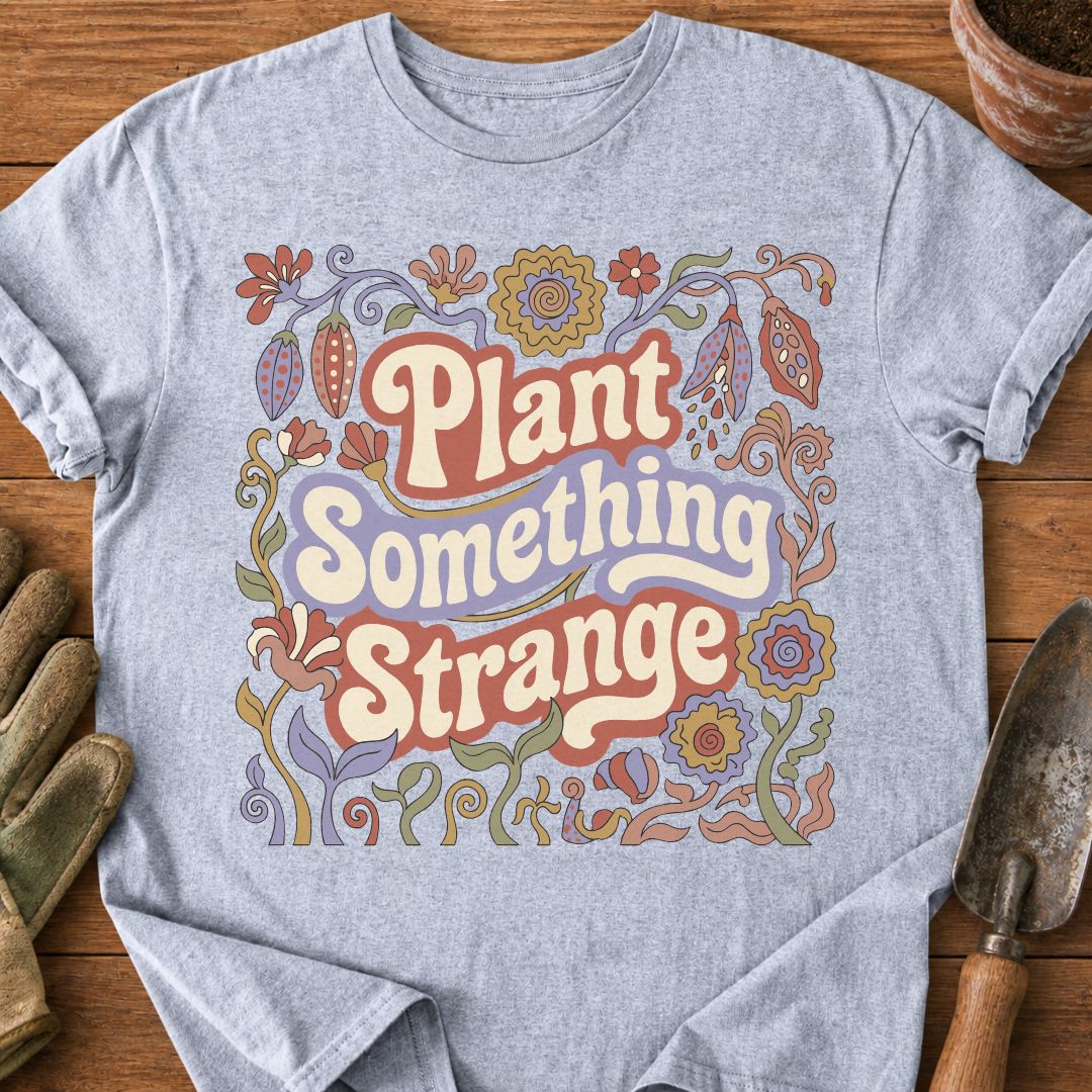 Plant Something Strange