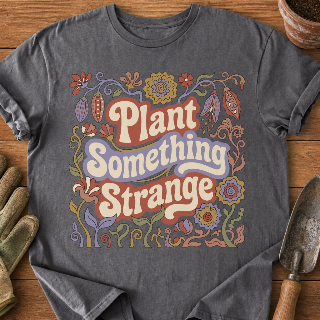 Plant Something Strange