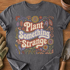 Plant Something Strange