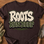 Roots Run Deep