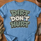 Dirt Don't Hurt