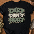 Dirt Don't Hurt