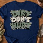 Dirt Don't Hurt