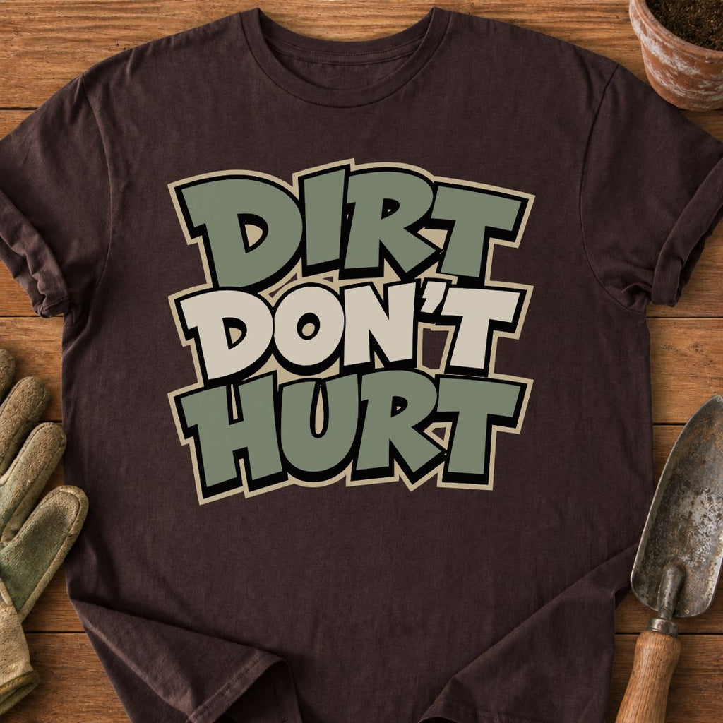 Dirt Don't Hurt