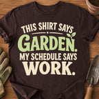 Shirt Says Garden