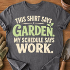 Shirt Says Garden