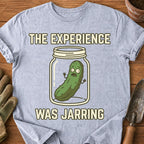 The Experience Was Jarring
