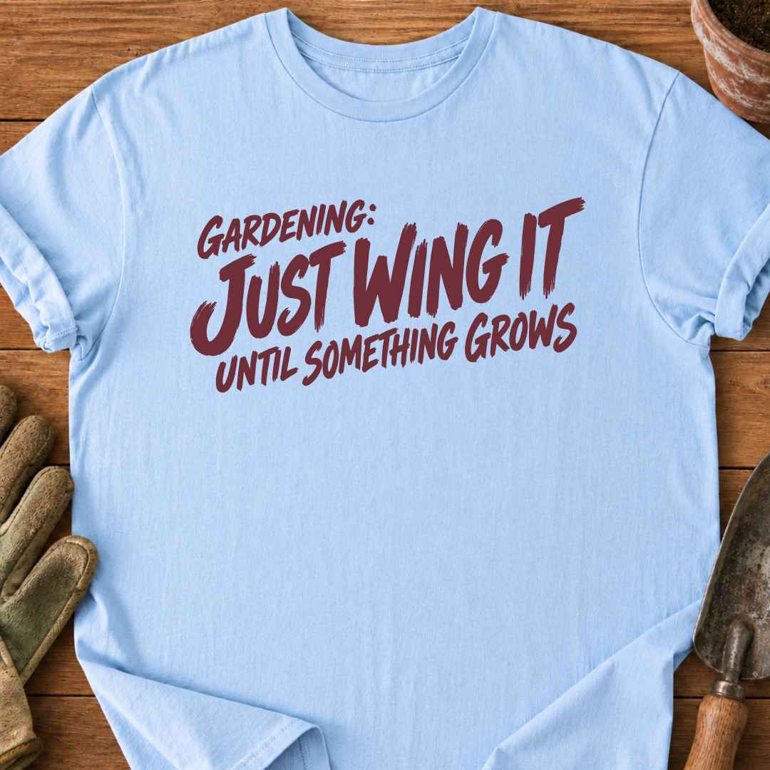 Just Wing It T-Shirt