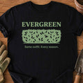 Evergreen T-Shirt