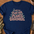 Plant Here T-Shirt
