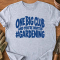 One Big Club T-Shirt