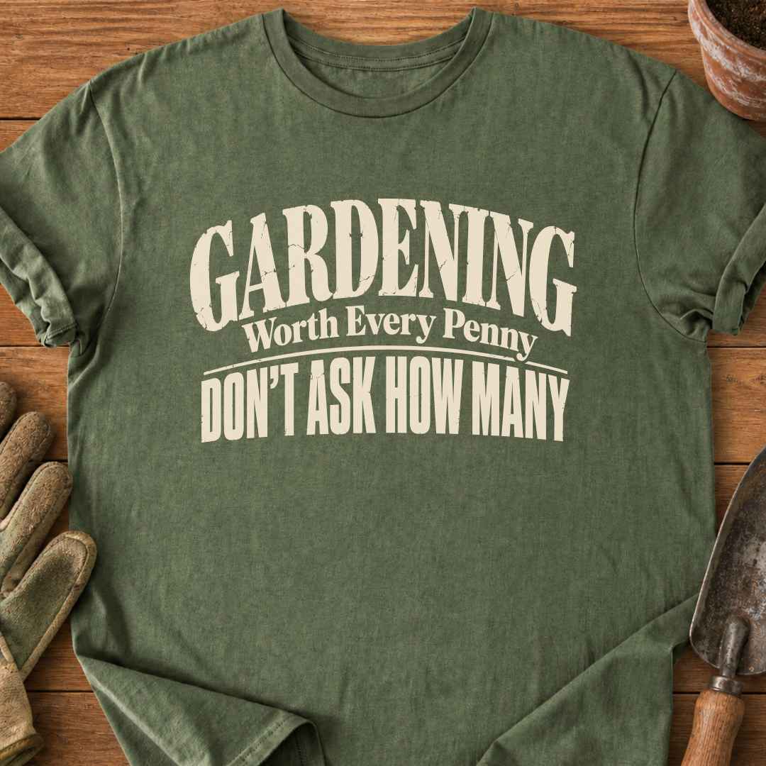 Worth Every Penny T-Shirt