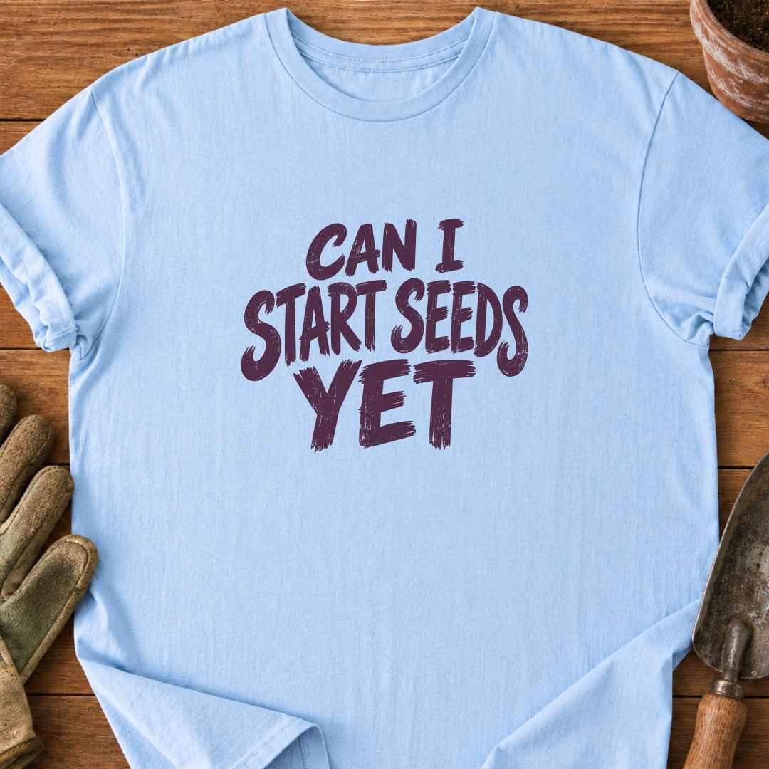 Can I Start T-Shirt