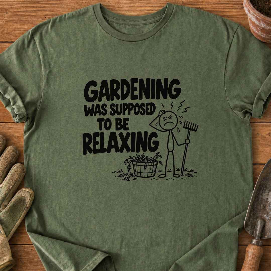 Relaxing Gardening T-Shirt