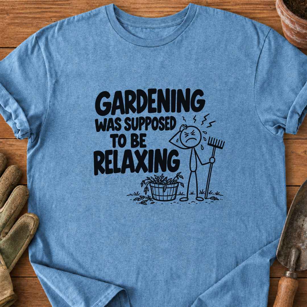 Relaxing Gardening T-Shirt