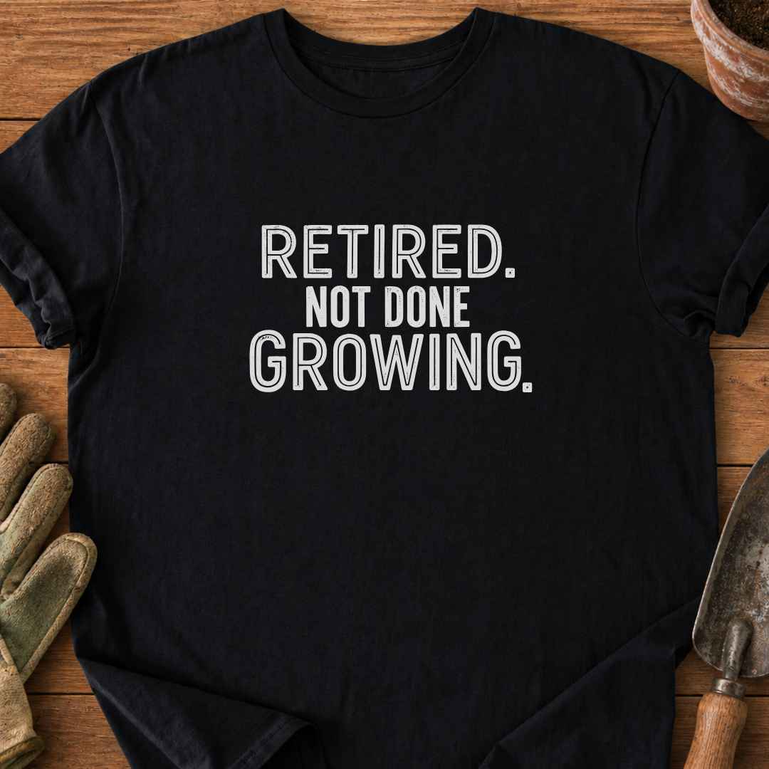 Not Done T-Shirt