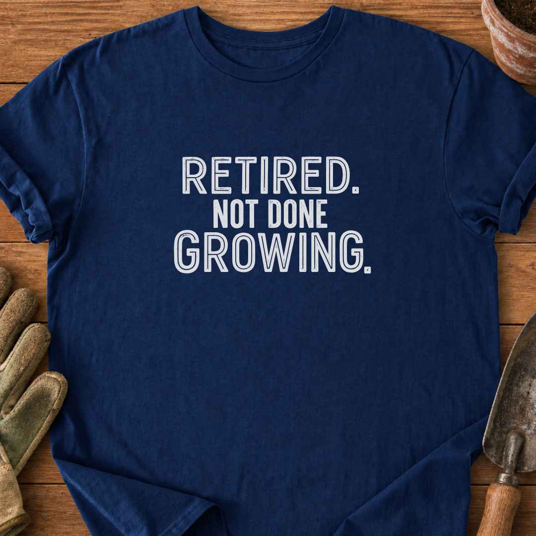 Not Done T-Shirt