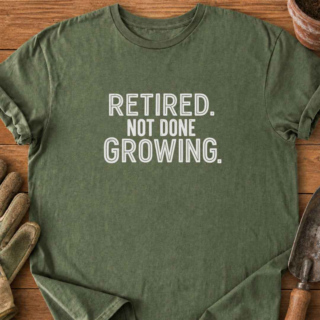 Not Done T-Shirt