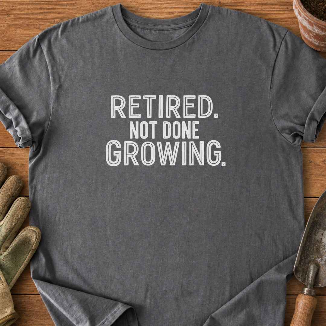 Not Done T-Shirt
