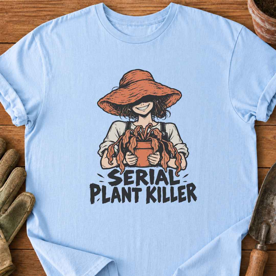 Serial Plant Killer T-Shirt