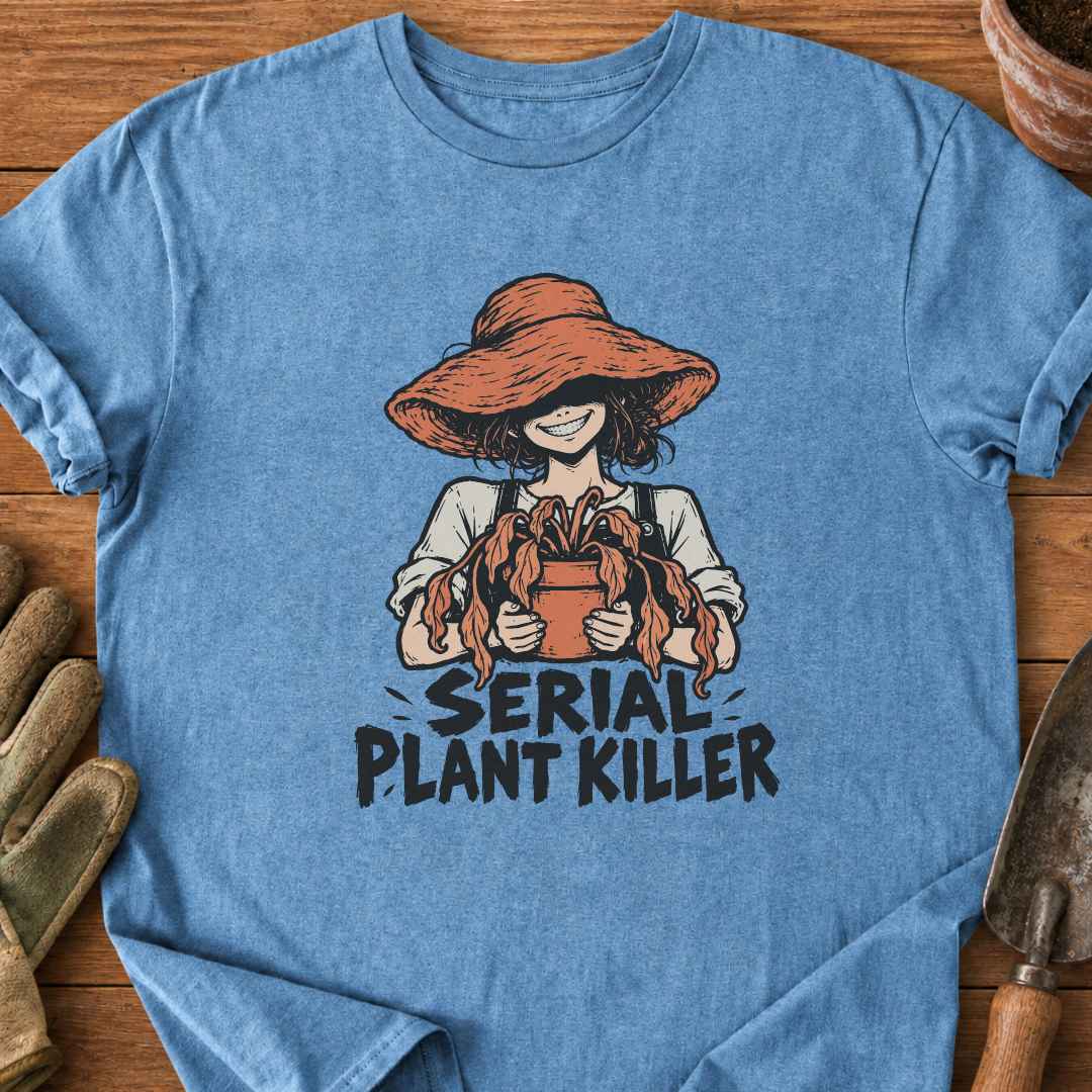 Serial Plant Killer T-Shirt