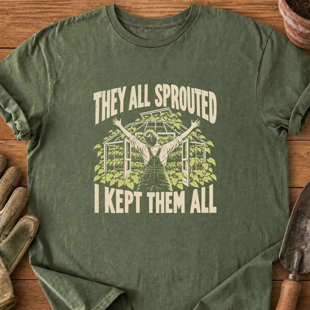 They All Sprouted T-Shirt