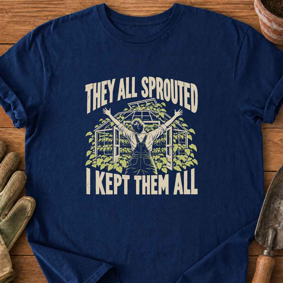 They All Sprouted T-Shirt