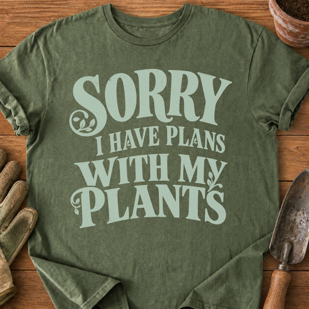 I Have Plans