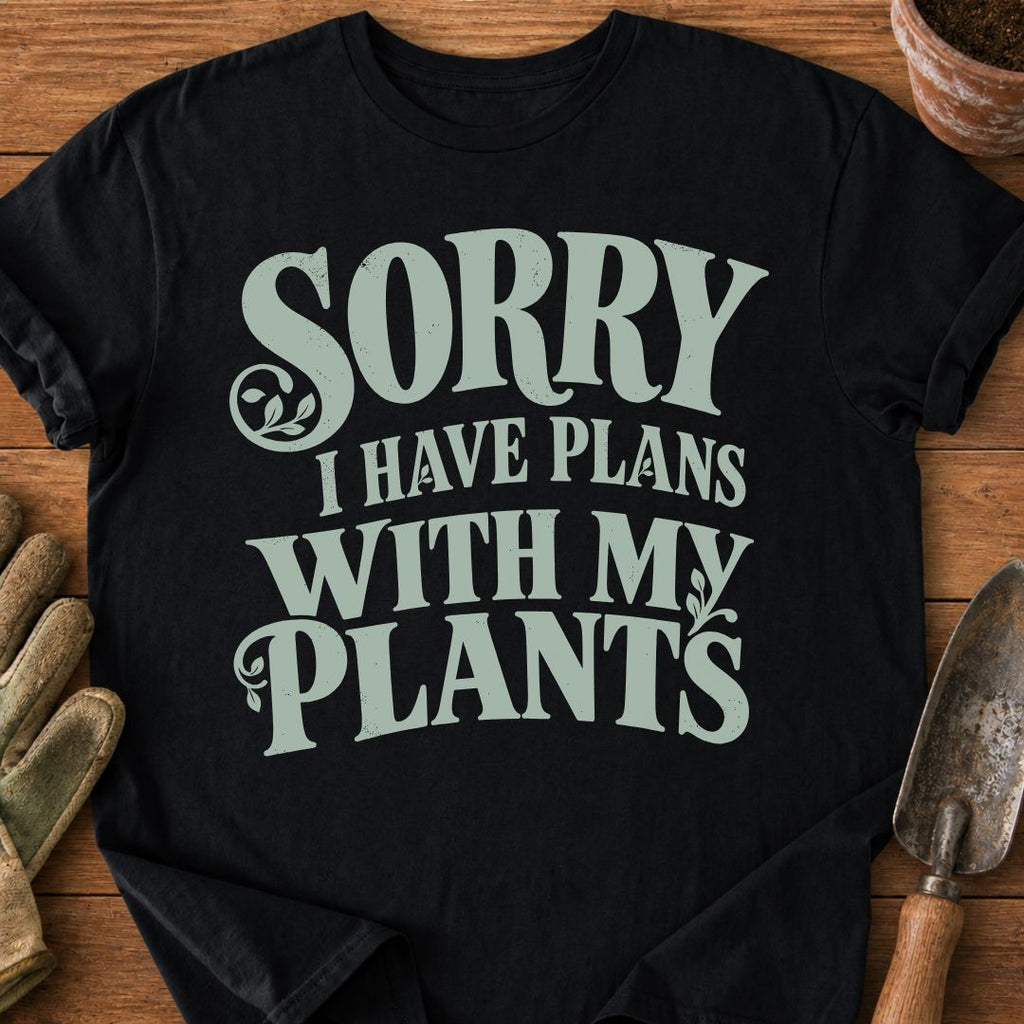 I Have Plans