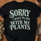 I Have Plans