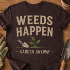 Weeds Happen