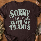 I Have Plans