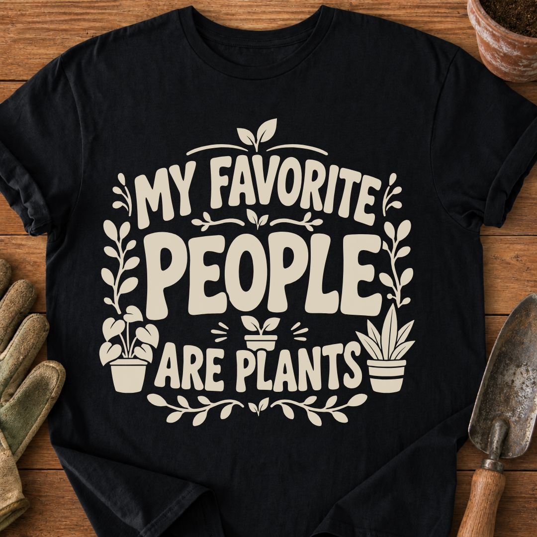 Favorite People Are Plants
