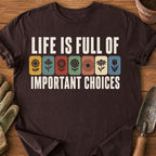 Important Choices