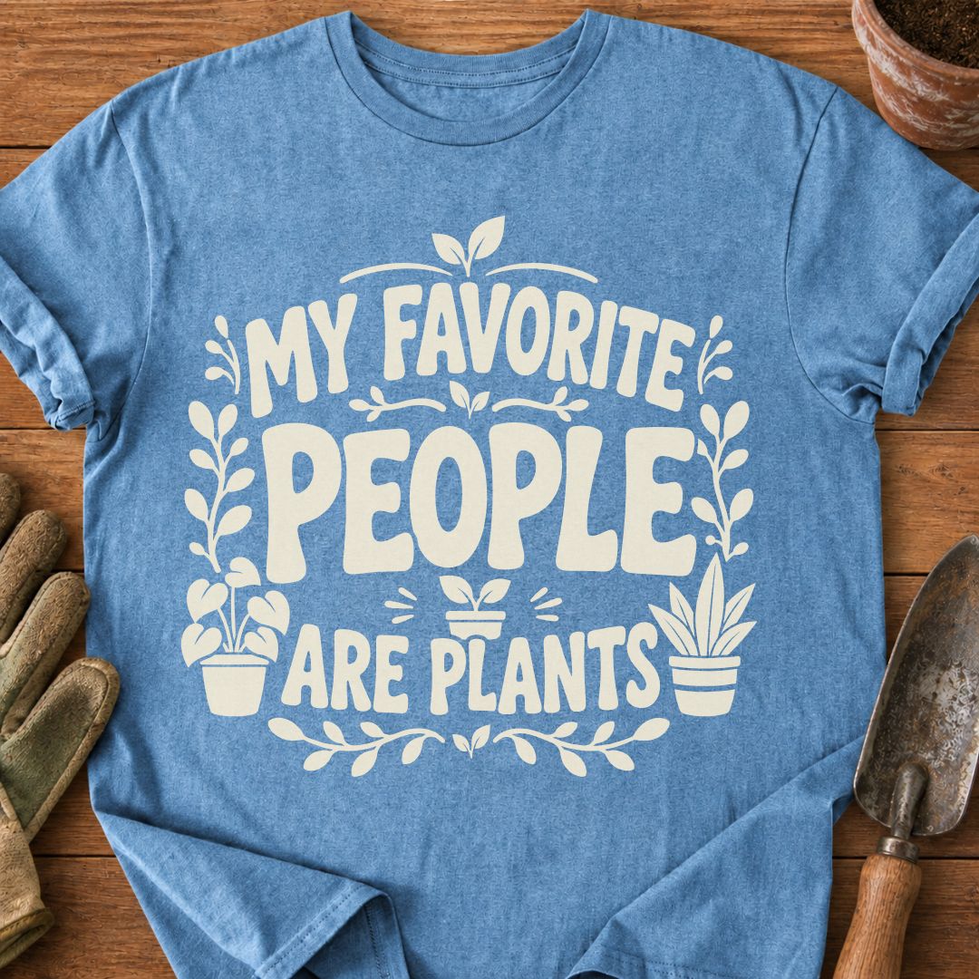 Favorite People Are Plants
