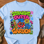 Straight Outta The Garden