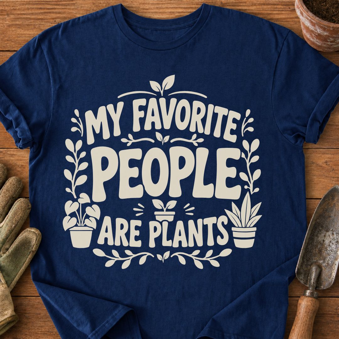 Favorite People Are Plants