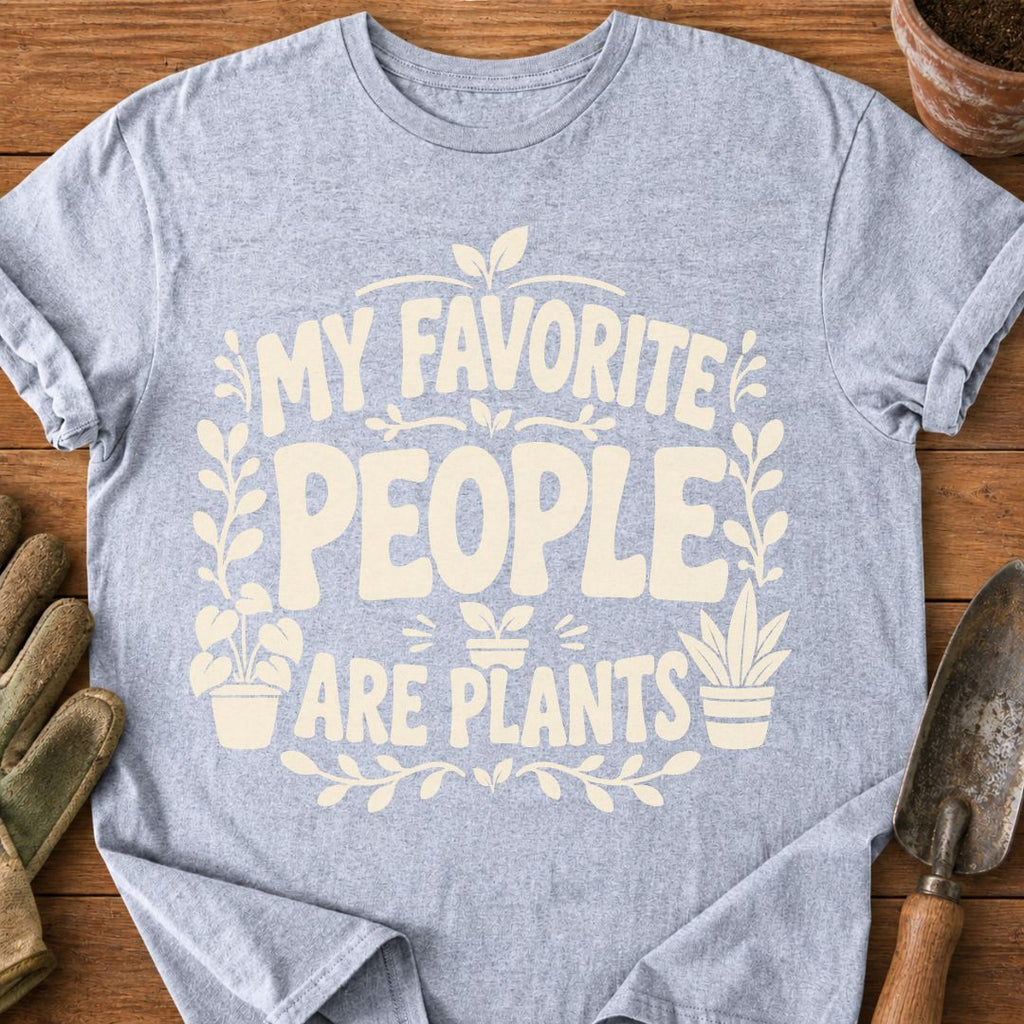 Favorite People Are Plants